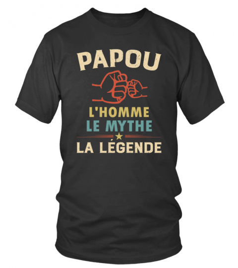 PAPOU - L'HOMME LE MYTHE