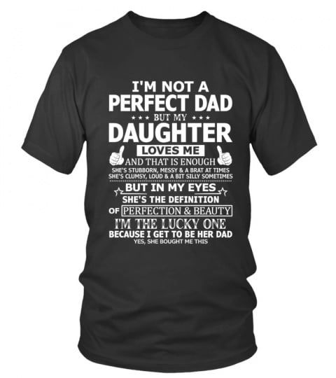 I AM NOT A PERFECT DAD