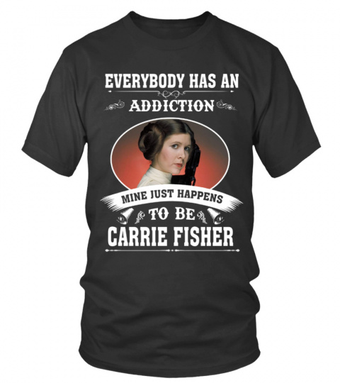 TO BE CARRIE FISHER
