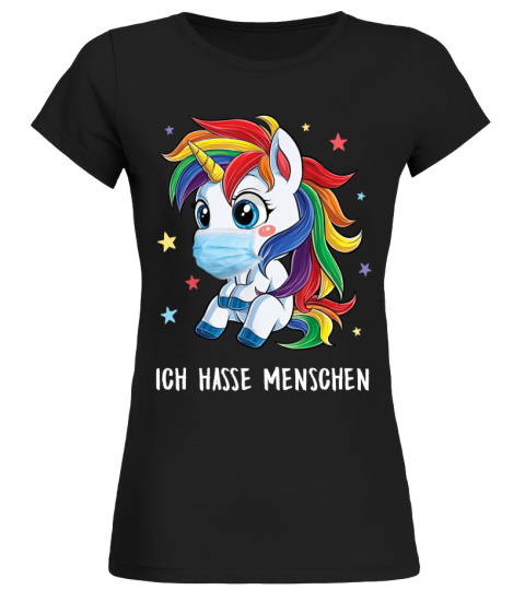 EINHORN ICH HASSE MENSCHEN