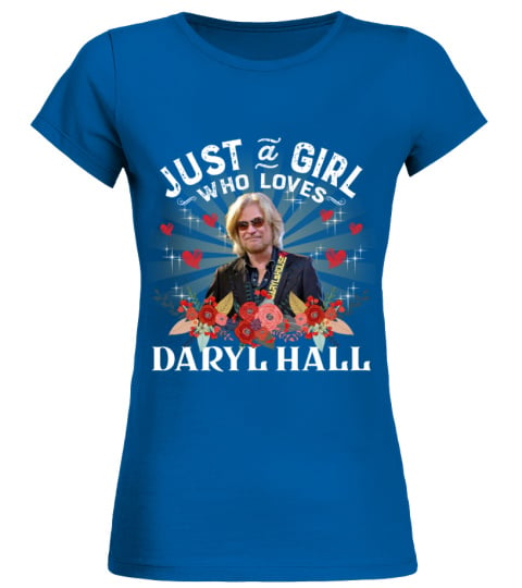 JUST A GIRL WHO LOVES DARYL HALL