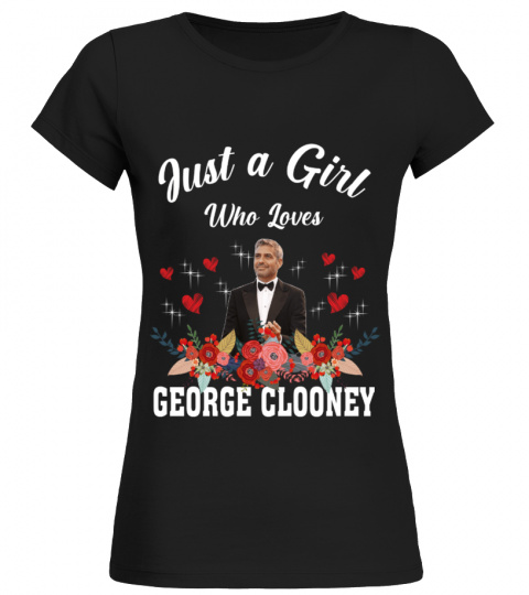 GIRL WHO LOVES GEORGE CLOONEY