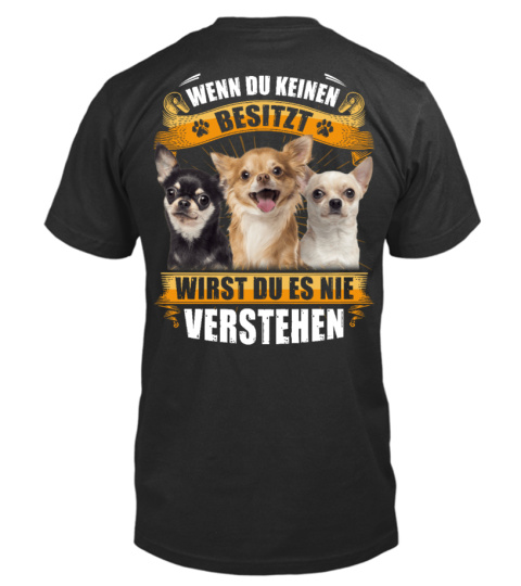 CHIHUAHUA - WENN DU KEINEN BESITZT