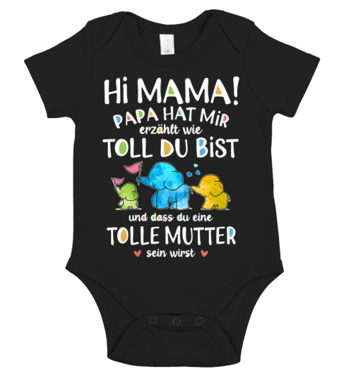 Hi mama papa hat mir erzahit wie toll du bist pge0909ba