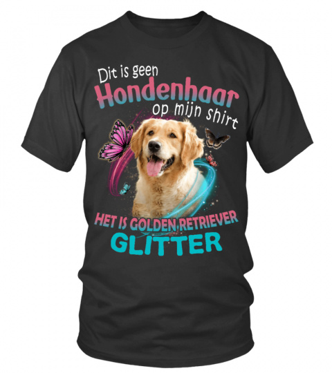 Golden Retrievers - Dit is geen Hondenhaar op mijn shirt