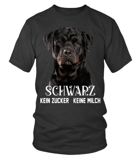 ROTTWEILER - SCHWARZ KEIN ZUCKER KEINE MILCH