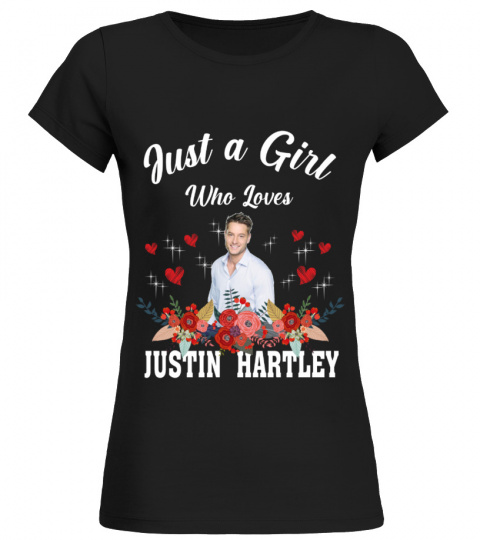 GIRL WHO LOVES JUSTIN HARTLEY