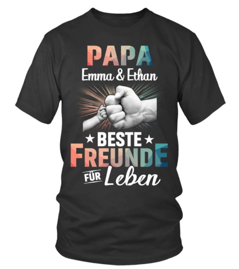 PAPA BESTE FREUNDE FÜR LEBEN