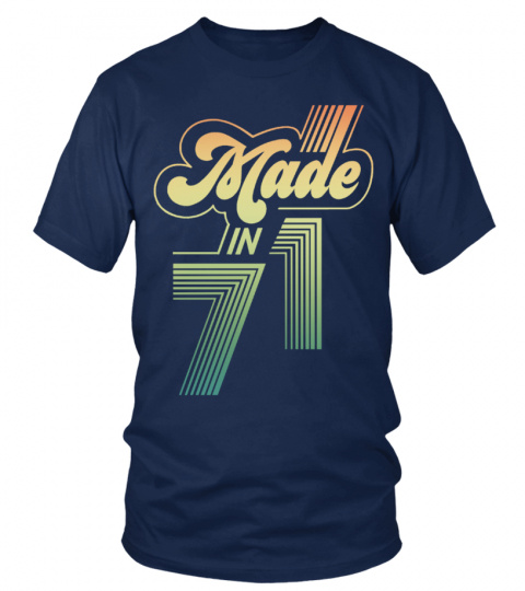 Made in 71 year customizable t-shirt