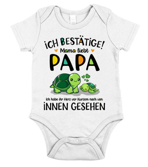 ICH BESTÄTIGE! MAMA LIEBT PAPA