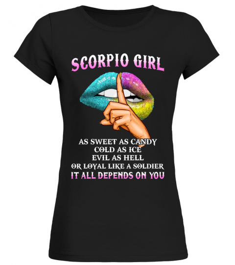 Scorpio Girl - Evil As Hell It All Depends On You T-shirt