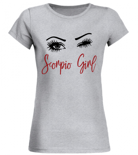 Scorpio Girl Gift - Scorpio Girl Birthday T-shirt