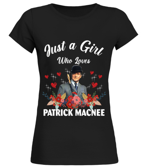 GIRL WHO LOVES PATRICK MACNEE