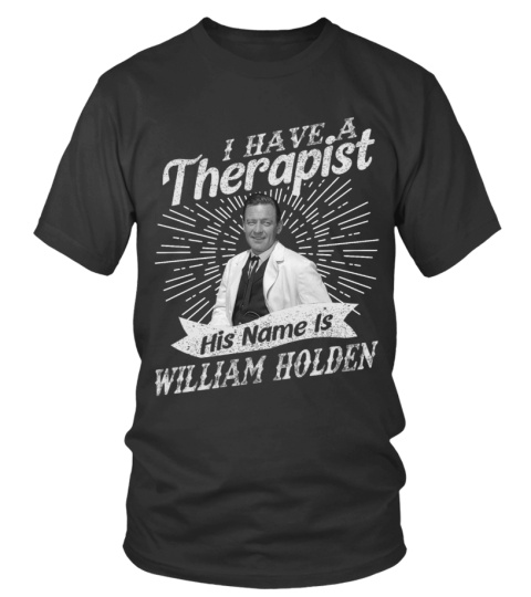HIS NAME IS WILLIAM HOLDEN