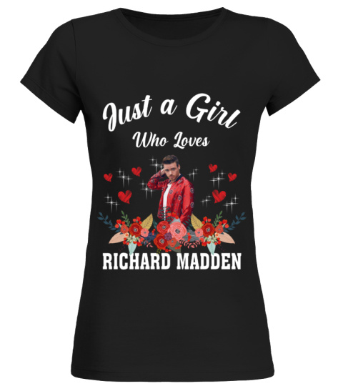 GIRL WHO LOVES RICHARD MADDEN