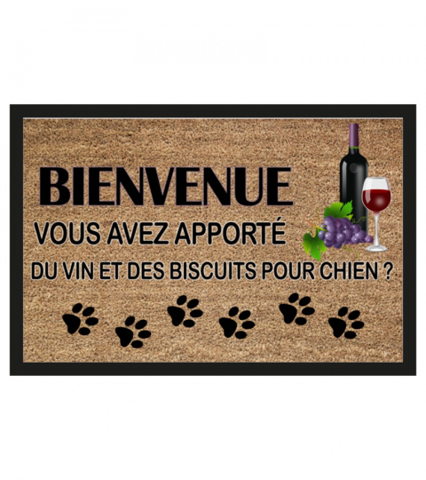 Paillasson original et amusant “vin et biscuits pour chien”  -ÉDITION LIMITÉE