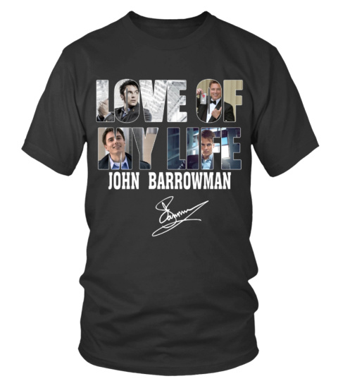 LOVE OF MY LIFE - JOHN BARROWMAN