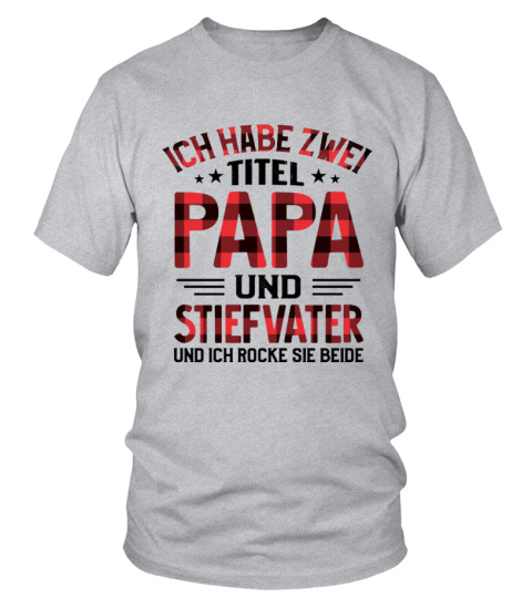 ICH HABE ZWEI TITEL  PAPA