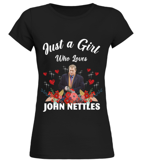 GIRL WHO LOVES JOHN NETTLES
