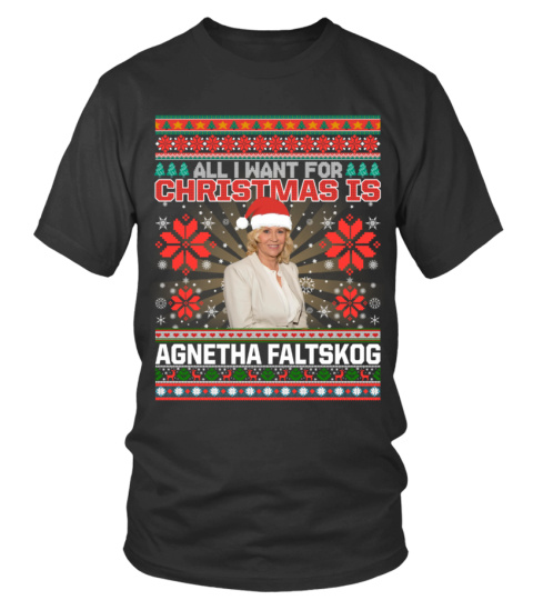 ALL I WANT FOR CHRISTMAS IS AGNETHA FALTSKOG