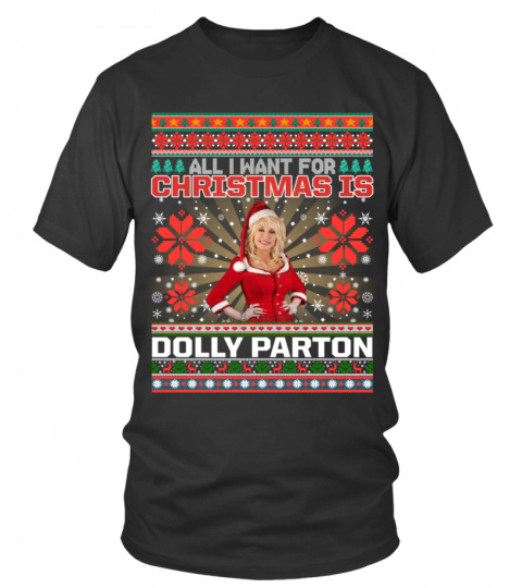 ALL I WANT FOR CHRISTMAS IS DOLLY PARTON