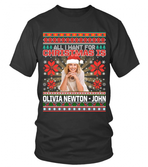 ALL I WANT FOR CHRISTMAS IS OLIVIA NEWTON-JOHN