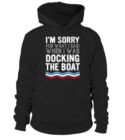 Trh i m sorry docking the boat