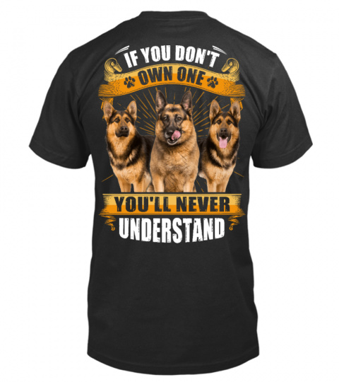 German Shepherd - If You Don't Own One