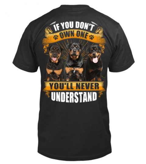 Rottweiler - If You Don't Own One