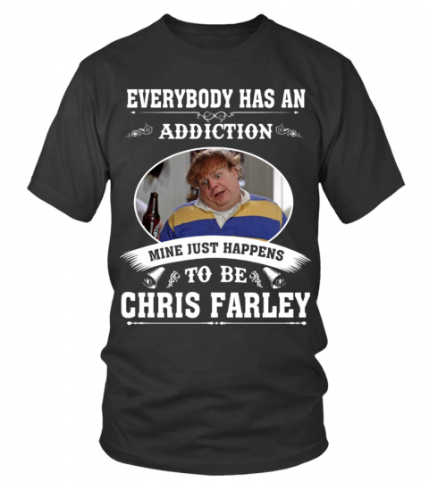 TO BE CHRIS FARLEY