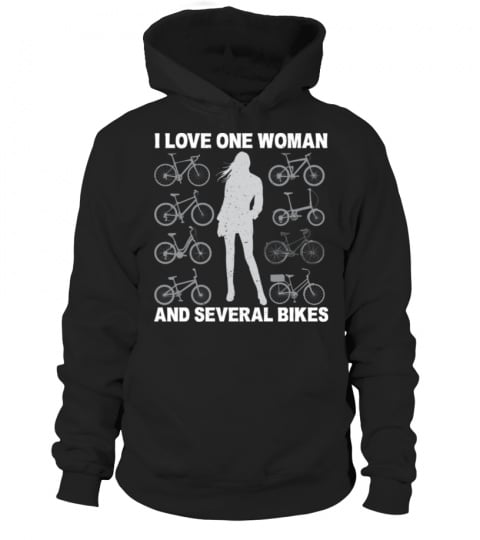 i love one woman and several bikes