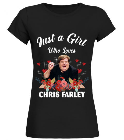 GIRL WHO LOVES CHRIS FARLEY