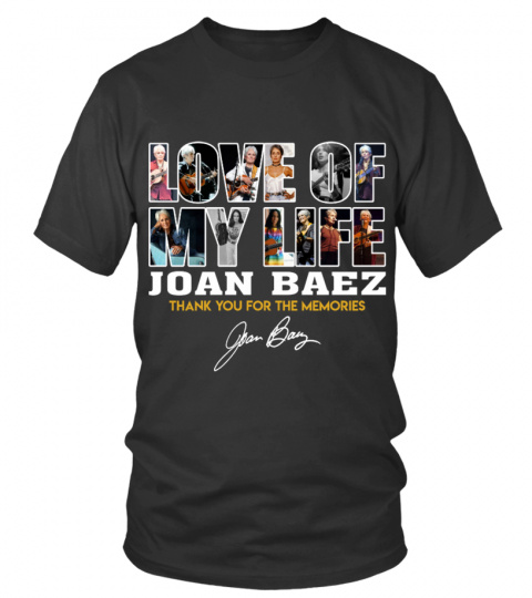 LOVE OF MY LIFE JOAN BAEZ