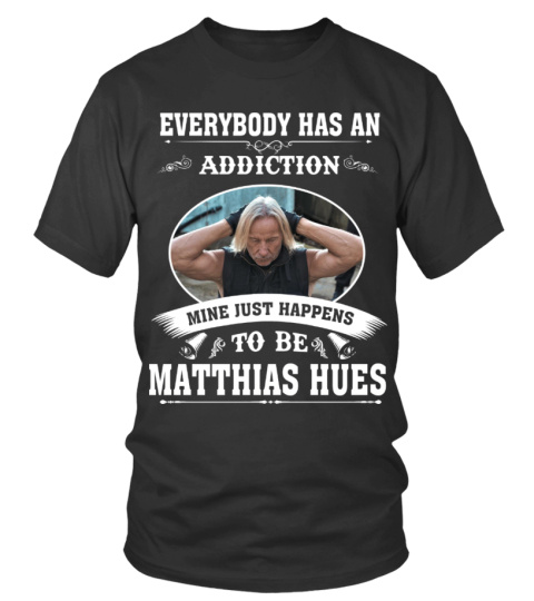 TO BE MATTHIAS HUES