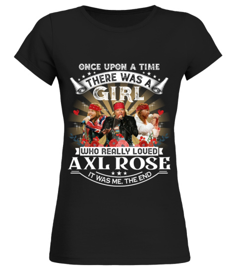 A GIRL WHO LOVED AXL ROSE