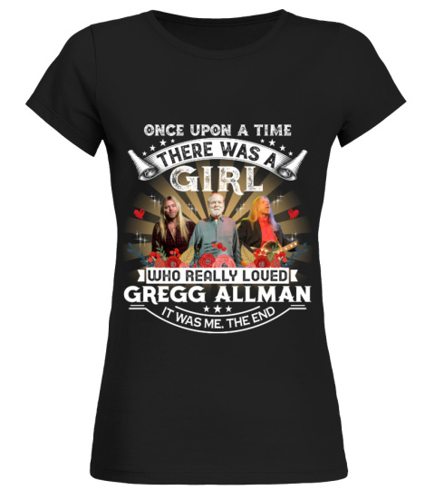 A GIRL WHO LOVED GREGG ALLMAN