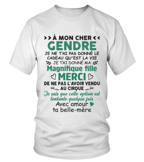 A MON CHER GENDRE