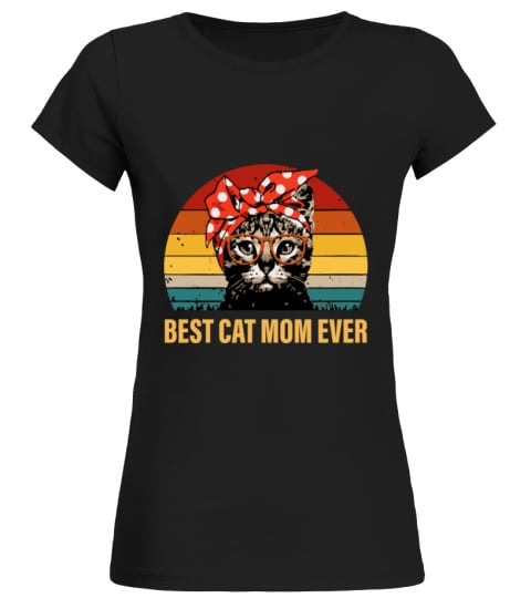 best cat mom ever shirt