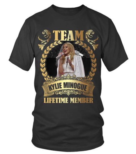 TEAM KYLIE MINOGUE - LIFETIME MEMBER