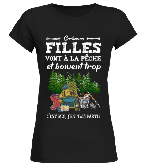 CERTAINES FILLES VONT À LA PÊCHE