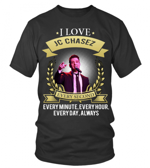 I LOVE JC CHASEZ EVERY SECOND, EVERY MINUTE, EVERY HOUR, EVERY DAY, ALWAYS