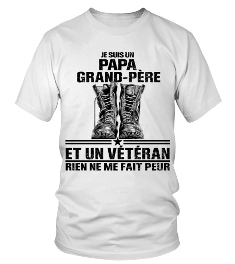I'm A Dad Grandpa And A Veteran Nothing Scares Me FR