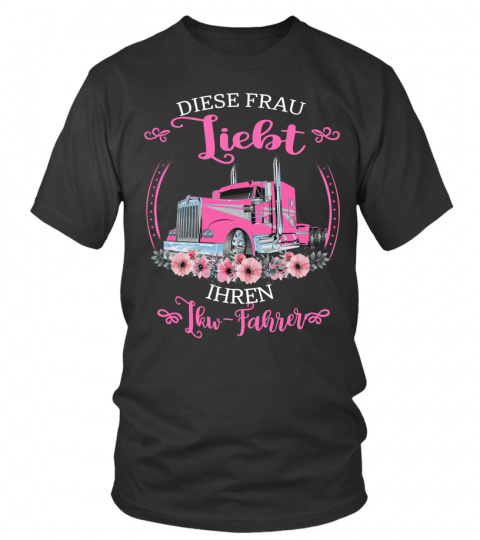 Just A Girl In Love With A Truck Driver DE