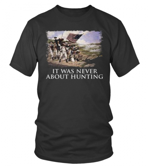 It Was Never About Hunting