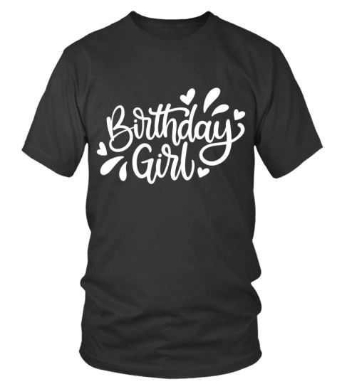 Birthday Girl t shirt, Birthday t shirt, Girly Birthday Shirt, Happy Birthday 