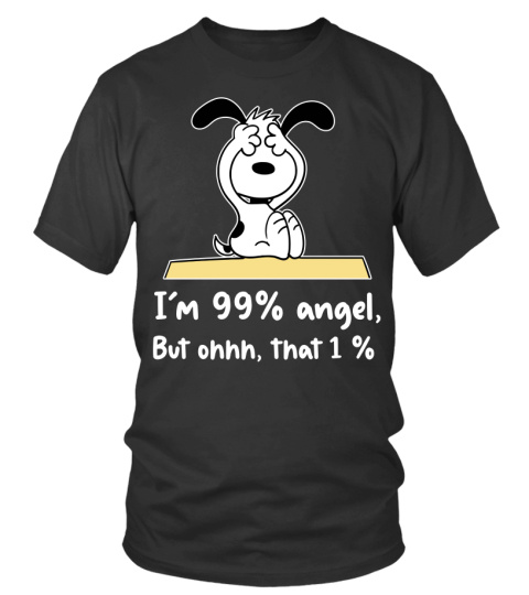 I'm 99% angel