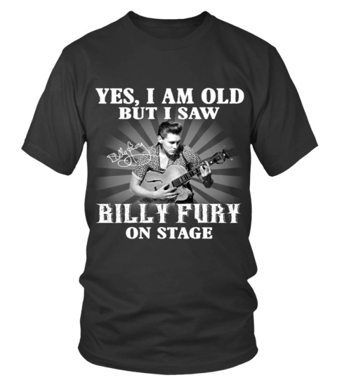 YES, I AM OLD BUT I SAW BILLY FURY STAGE