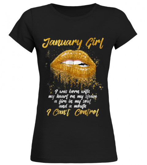 January Girl Shirt Funny Birthday T-Shirt for Women A mouth I cant control