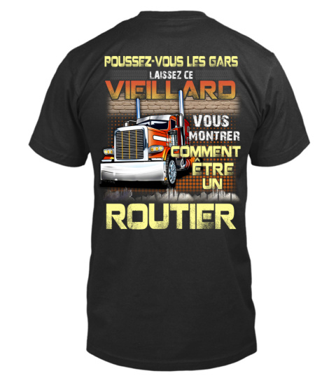 Vous montrer comment être un routier