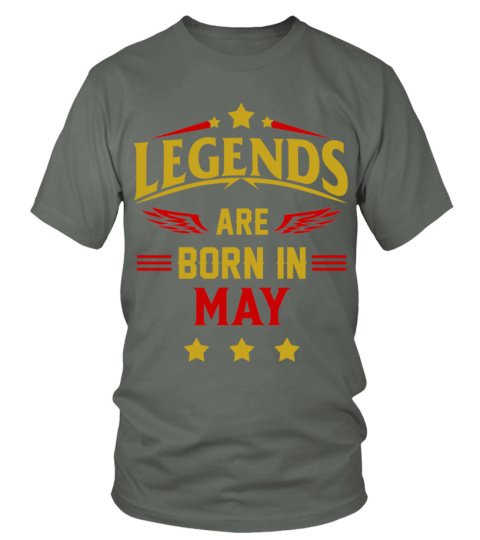 Legends Are Born In May